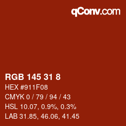 Color code: RGB 145 31 8 | qconv.com