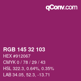 Color code: RGB 145 32 103 | qconv.com
