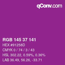 Color code: RGB 145 37 141 | qconv.com