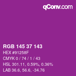 Color code: RGB 145 37 143 | qconv.com