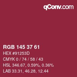 カラーコード: RGB 145 37 61 | qconv.com