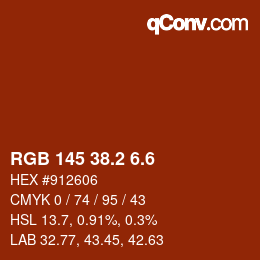 カラーコード: RGB 145 38.2 6.6 | qconv.com