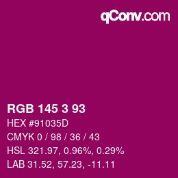Color code: RGB 145 3 93 | qconv.com