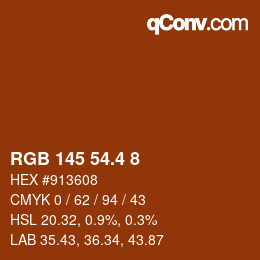 カラーコード: RGB 145 54.4 8 | qconv.com