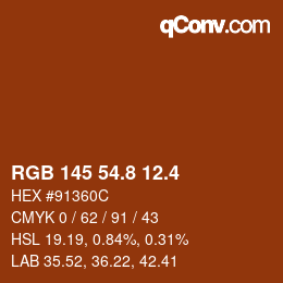 カラーコード: RGB 145 54.8 12.4 | qconv.com
