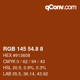 カラーコード: RGB 145 54.8 8 | qconv.com