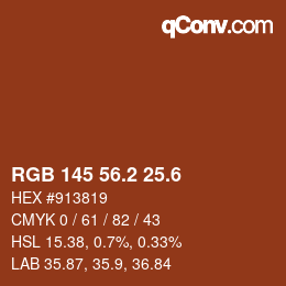 カラーコード: RGB 145 56.2 25.6 | qconv.com