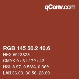カラーコード: RGB 145 56.2 40.6 | qconv.com