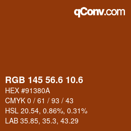 カラーコード: RGB 145 56.6 10.6 | qconv.com
