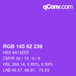 Farbcode: RGB 145 62 239 | qconv.com
