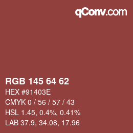Color code: RGB 145 64 62 | qconv.com