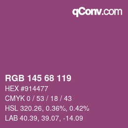 Color code: RGB 145 68 119 | qconv.com