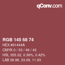 Color code: RGB 145 68 74 | qconv.com