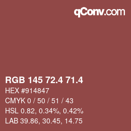 カラーコード: RGB 145 72.4 71.4 | qconv.com