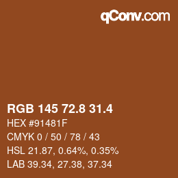 カラーコード: RGB 145 72.8 31.4 | qconv.com