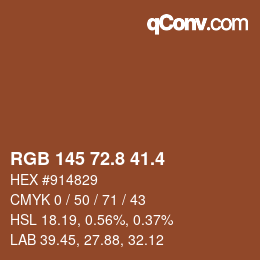 カラーコード: RGB 145 72.8 41.4 | qconv.com