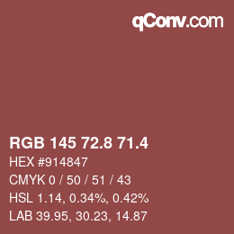 カラーコード: RGB 145 72.8 71.4 | qconv.com