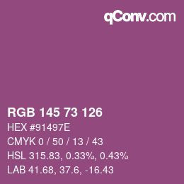 カラーコード: RGB 145 73 126 | qconv.com