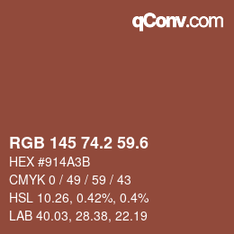 カラーコード: RGB 145 74.2 59.6 | qconv.com