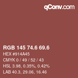 カラーコード: RGB 145 74.6 69.6 | qconv.com