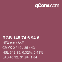 カラーコード: RGB 145 74.6 94.6 | qconv.com