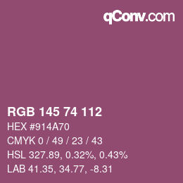 颜色代码: RGB 145 74 112 | qconv.com