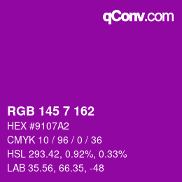 Color code: RGB 145 7 162 | qconv.com