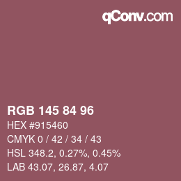Farbcode: RGB 145 84 96 | qconv.com