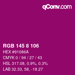 Color code: RGB 145 8 106 | qconv.com