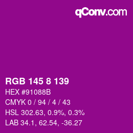 Color code: RGB 145 8 139 | qconv.com