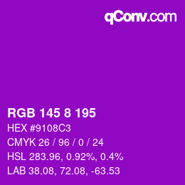 Color code: RGB 145 8 195 | qconv.com