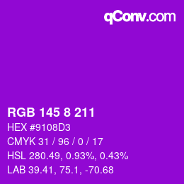 Color code: RGB 145 8 211 | qconv.com