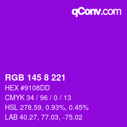 Color code: RGB 145 8 221 | qconv.com