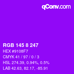 颜色代码: RGB 145 8 247 | qconv.com