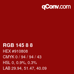 カラーコード: RGB 145 8 8 | qconv.com