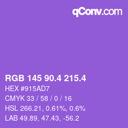 カラーコード: RGB 145 90.4 215.4 | qconv.com