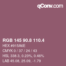 カラーコード: RGB 145 90.8 110.4 | qconv.com