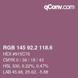 カラーコード: RGB 145 92.2 118.6 | qconv.com