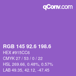 カラーコード: RGB 145 92.6 198.6 | qconv.com