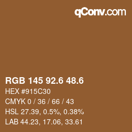 カラーコード: RGB 145 92.6 48.6 | qconv.com