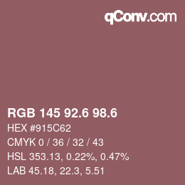カラーコード: RGB 145 92.6 98.6 | qconv.com