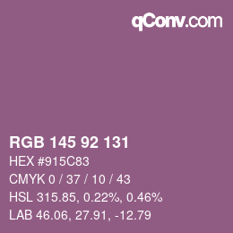 カラーコード: RGB 145 92 131 | qconv.com
