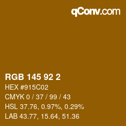 カラーコード: RGB 145 92 2 | qconv.com