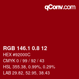 カラーコード: RGB 146.1 0.8 12 | qconv.com
