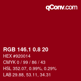 カラーコード: RGB 146.1 0.8 20 | qconv.com