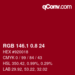 カラーコード: RGB 146.1 0.8 24 | qconv.com