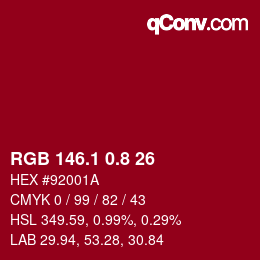 カラーコード: RGB 146.1 0.8 26 | qconv.com