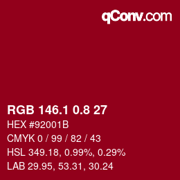 カラーコード: RGB 146.1 0.8 27 | qconv.com