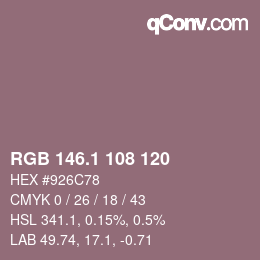 カラーコード: RGB 146.1 108 120 | qconv.com