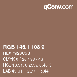 カラーコード: RGB 146.1 108 91 | qconv.com